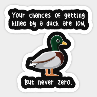 Never Zero Duck Sticker